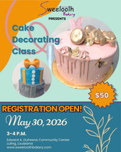 Load image into Gallery viewer, Sweetooth Bakery Cake Decorating Class